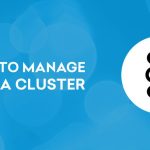 How to Manage the Kafka Cluster