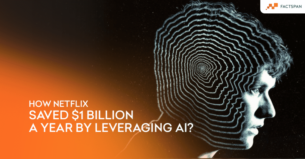How Netflix Save $1 Billion a Year with AI?